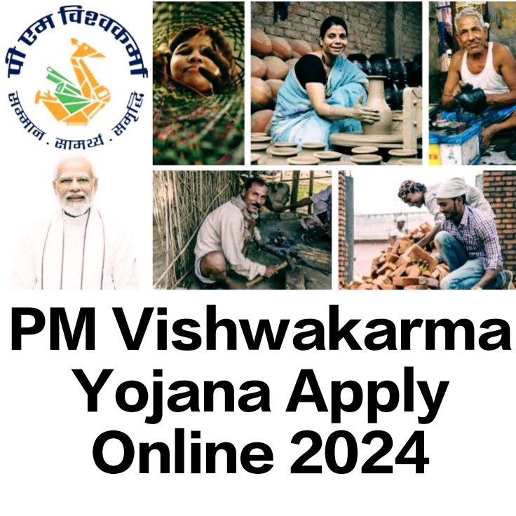 PM Vishwakarma Yojana Apply Online 2024